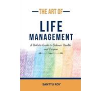 The Art of Life Management (Tascabile)