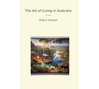 The Art of Living in Australia