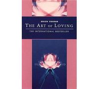 The Art of Loving [Lingua inglese]