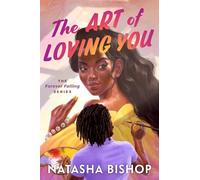 The Art of Loving You: The Forever Falling Series: 2