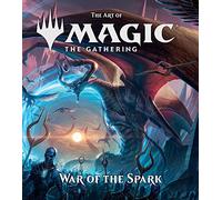 James Wyatt The Art of Magic: The Gathering - War of the Spar (Copertina rigida)