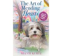 The Art of Mending Hearts: 6