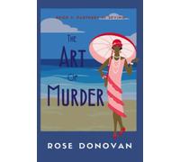 The Art of Murder: A Golden Age Historical Cosy Mystery