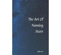 The Art Of Naming Stars