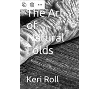 The Art of Natural Folds