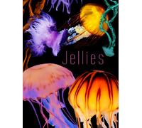 THE ART OF NATURE: JELLIES