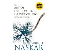 The Art of Neuroscience in Everything