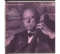 The Art Of Pablo Casals