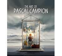 Pascal Campion The Art of Pascal Campion (Copertina rigida)