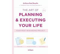 The Art of Planning & Executing Your Life: Your Most Rewarding Project (Pink Edition)