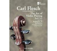 The Art of Playing Violin: Artistic Realization and Instruction, Book 2
