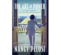 Nancy Pelosi – The Art of Power – Copertina rigida