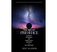 The Art Of Presence: Stippling Techniques for Mindfulness, Equipoise & Self-Discovery