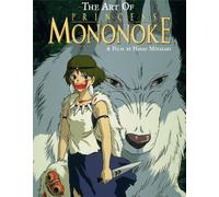 Hayao Miyazaki – The Art of Princess Mononoke – Copertina rigida