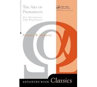 The Art Of Probability: For Scientists and Engineers