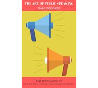 The Art of Public Speaking (Copertina rigida)