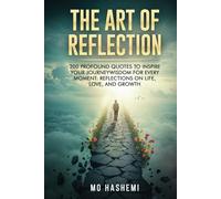 The Art of Reflection: Transformative Quotes for Personal Growth