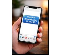 The Art of Remembering - Life after 40: Funny notebook for aging and needing to take notes to remember