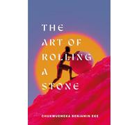 The Art of Rolling a Stone
