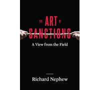 The Art of Sanctions: A View from the Field