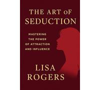 The art of seduction