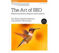 The Art of SEO – Mastering Search Engine Optimization – 3e – O’Reilly Verlag