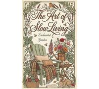 The Art of Slow Living: Enchanted Garden Calligraphy Lab Vol. 2