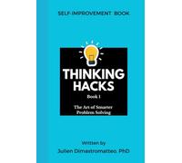 The Art of Smarter Problem Solving