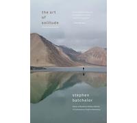 The Art of Solitude: A Meditation on Being Alone With Others in This World