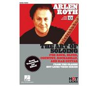 The Art of Soloing: Instructional Book With Online Video Lessons from the Classic Hot Licks Video