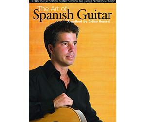 The Art Of Spanish Guitar - A Method By Celino Romero [DVD] [Edizione: Regno Unito]