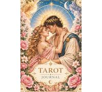 The Art of Tarot Journaling: A Guided Journal for Intuition, Reflection & Self-Discovery