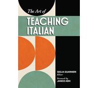 Patrizia Palumbo The Art of Teaching Italian (Tascabile)