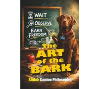 The Art of the Bark
