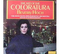 The Art of the Coloratura.Berverly Hoch.The Hong Kong Philharmonic Orchestra Kenneth Schermerhorn