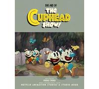 The Art of the Cuphead Show by Deeki Deke