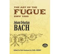 The Art Of The Fugue For Solo Keyboard.