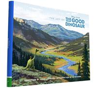 John Lasseter The Art of The Good Dinosaur (Copertina rigida) Art of