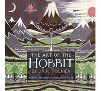 The Art of the Hobbit by J.R.R. Tolkien by Wayne G Hammond