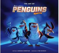 The Art of the Penguins of Madagascar (Copertina rigida)