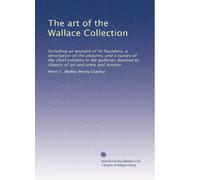 The Art of the Wallace Collection.