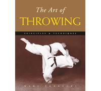 The Art of Throwing: Principles & Techniques