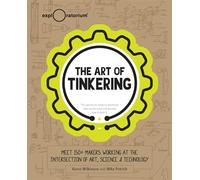 Karen Wilkinson Art of Tinkering (Copertina rigida)