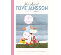 The Art of Tove Jansson: Creator of the Moomins: A Pull-Out Prints Book