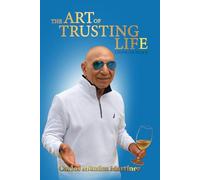The Art of Trusting Life: Living in Peace