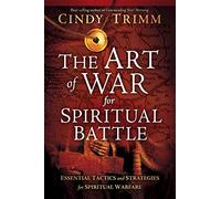 The Art of War for Spiritual Battle