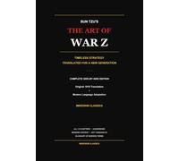 The Art of War Z: Sun Tzu × Gen Z