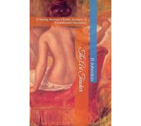The Art Teacher: A Young Woman's Erotic Journey of Exhibitionist Discovery