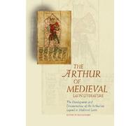 The Arthur of Medieval Latin Literature (Tascabile)