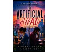 The Artificial AffAIr: Love in the time of AI